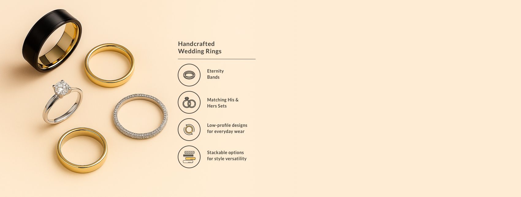 Handcrafted Wedding Rings: Eternity Bands, Matching His and Her Sets, Low-profile designs for everyday wear and stackable options for style versatility