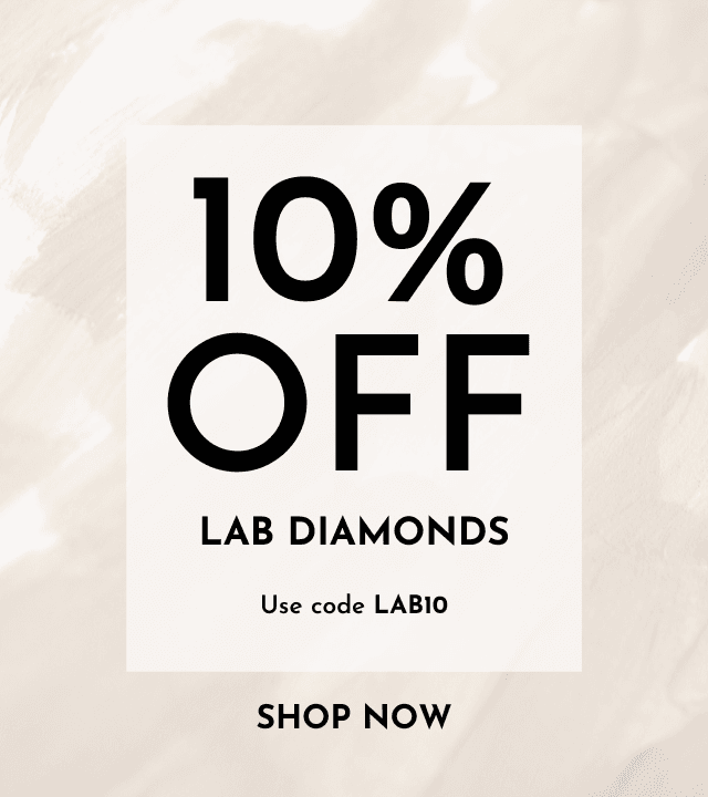 Take 10% off Lab Diamonds with code LAB10.  